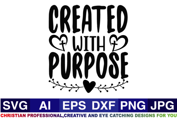 Created with Purpose Christian Designs for Crafts & Graphics