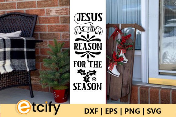 Jesus is the Reason for the Season Porch Crafts & Graphics Review