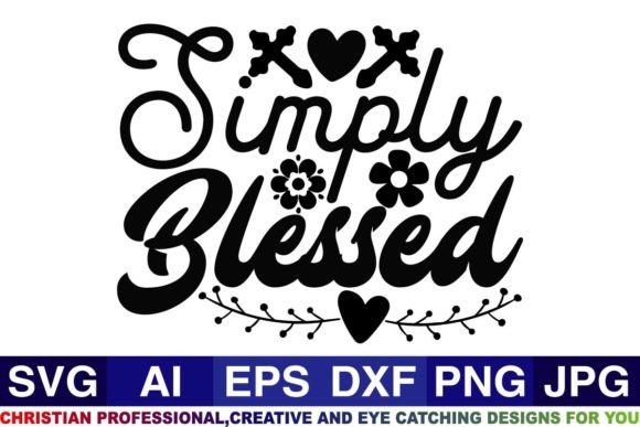Simply Blessed, Christian Svg Designs: Graphics & Crafts Review