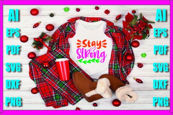 Stay Strong- Graphics & Print Templates: A Crafter's Review